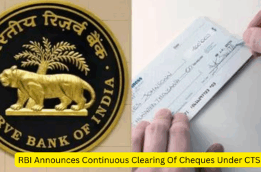 RBI కొత్త చెక్క్ క్లియరింగ్ విధానం: అక్టోబర్ 4 నుండి భారీ వేగం