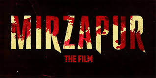 MirzapurTheFilm 2026